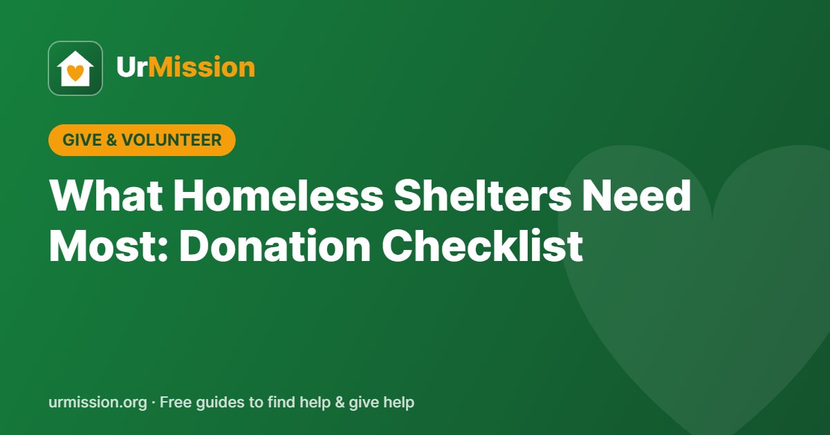 What Homeless Shelters Need Most: Donation Checklist
