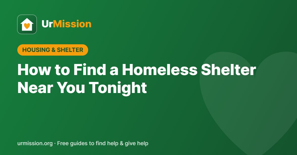 How to Find a Homeless Shelter Near You Tonight